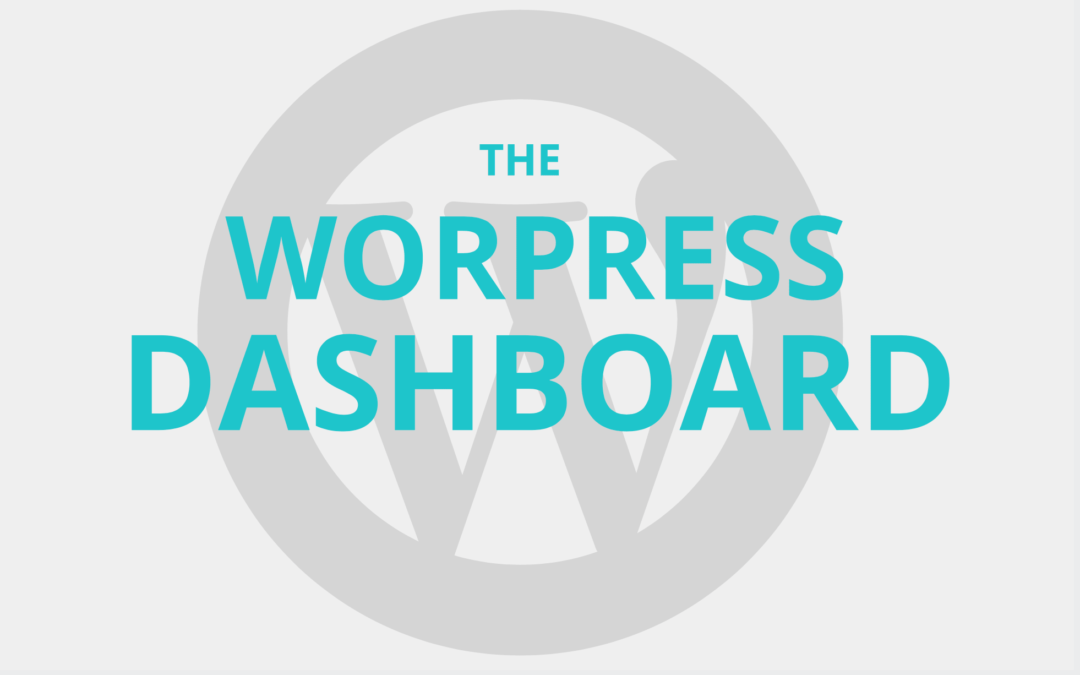 Tour the WordPress Dashboard